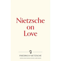 Nietzsche on Love - Paperback