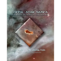Useful Star Names: With Nebulas and Other Celestial Features - Paperback