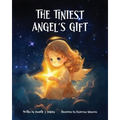 The Tiniest Angel's Gift - Paperback