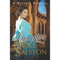 The Deceptive Duke of Salston: A Regency Romance - Paperback