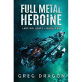 Full Metal Heroine - Paperback