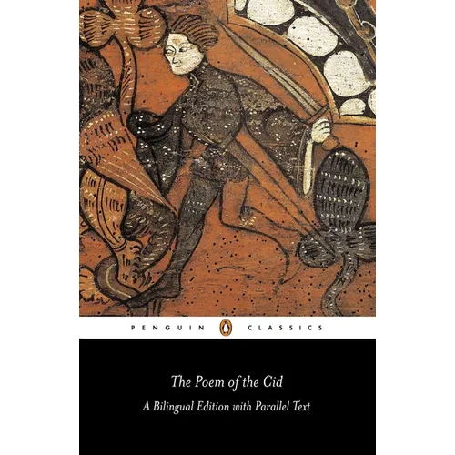 The Poem of the Cid: Dual Language Edition - Paperback
