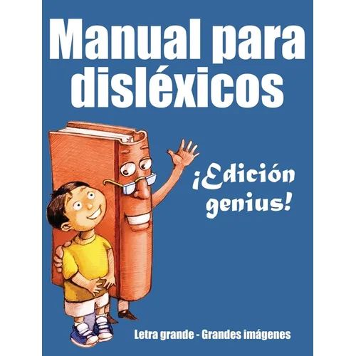 El manual del disléxico: Edición genius - Hardcover