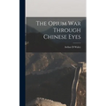 The Opium War Through Chinese Eyes - Hardcover