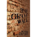 The Grave Wall - Paperback