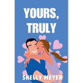 Yours, Truly - Paperback