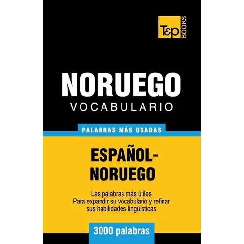 Vocabulario Español-Noruego - 3000 palabras más usadas - Paperback