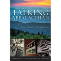 Talking Appalachian: Voice, Identity, and Community - Paperback