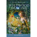Wildwood Dancing - Paperback
