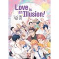 Love Is an Illusion! Vol. 6 - Paperback