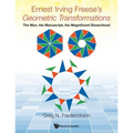 Ernest Irving Freese's Geometric Transformations - Paperback