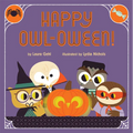 Happy Owl-Oween!: A Halloween Story - Hardcover