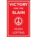 Victory for the Slain - Hardcover