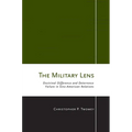 The Military Lens - Hardcover