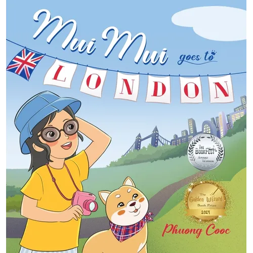 Mui Mui Goes to London - Hardcover