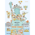 Mice in the City: New York - Hardcover
