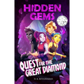 Hidden Gems: Quest for the Great Diamond - Paperback