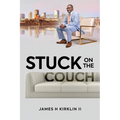 Stuck on the Couch - Paperback
