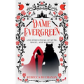 Dame Evergreen, And Other Poems of Myth, Magic, and Madness - Paperback