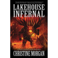 Lakehouse Infernal - Paperback