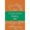 Constructive Bidding 402 - Paperback