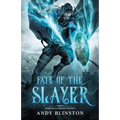 Fate Of The Slayer - Paperback