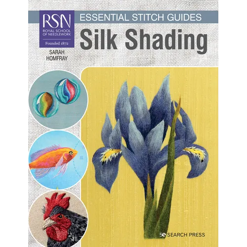 Rsn Essential Stitch Guides: Silk Shading - Large Format Edition - Paperback