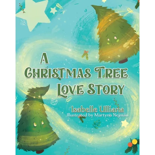A Christmas Tree Love Story - Paperback