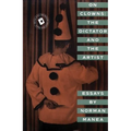 On Clowns: The Dictator and the Artist: Essays - Paperback
