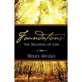 Foundations: The Meaning of Life - Paperback