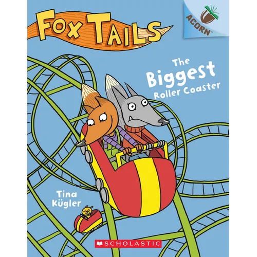 The Biggest Roller Coaster: An Acorn Book (Fox Tails #2): Volume 2 - Paperback