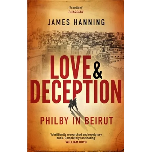 Love and Deception: Philby in Beirut - Paperback