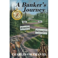 A Banker's Journey - Paperback