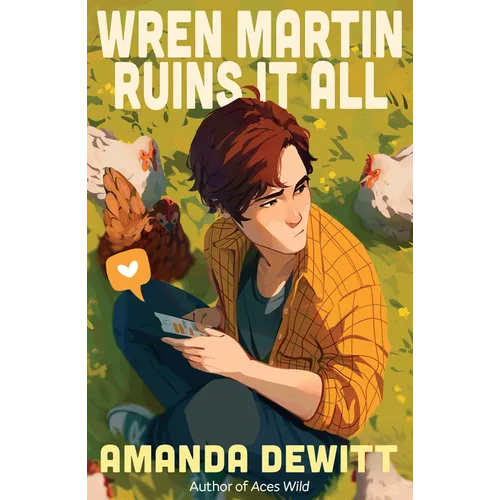 Wren Martin Ruins It All - Hardcover