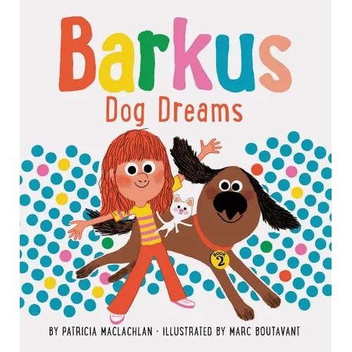 Barkus Dog Dreams: Book 2 - Hardcover