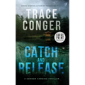 Catch and Release - Hardcover