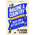 Imagine a Country: Ideas for a Better Future - Paperback