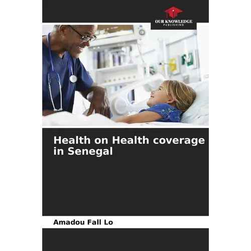 Health on Health coverage in Senegal - Paperback