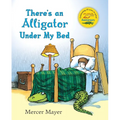 There's an Alligator Under My Bed - Hardcover