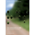The Expression of Time - Paperback
