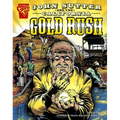 John Sutter and the California Gold Rush - Paperback