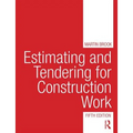 Estimating and Tendering for Construction Work - Paperback