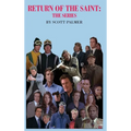 Return of the Saint: The Series - Hardcover