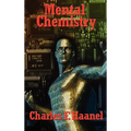 Mental Chemistry - Hardcover
