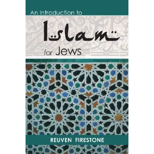 An Introduction to Islam for Jews - Paperback