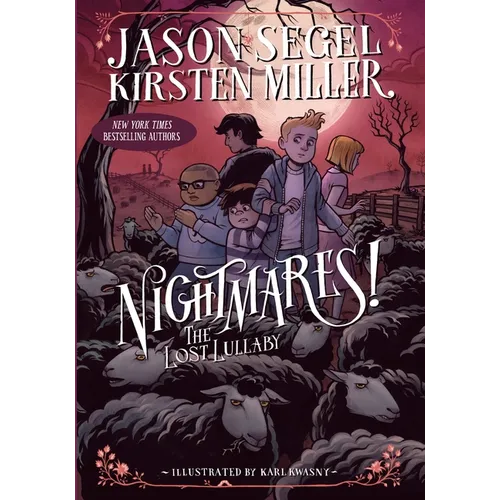 Nightmares! the Lost Lullaby - Paperback