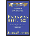 Faraway Hill Book Two (Gold Edition) - Paperback