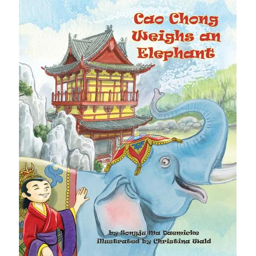 Cao Chong Weighs an Elephant - Paperback