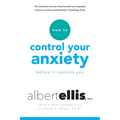 How to Control Your Anxiety Before It Controls You - Paperback