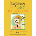 Buttercup and Violet: The Cookie Thief A Flower Fairy Adventure Book 3 - Paperback